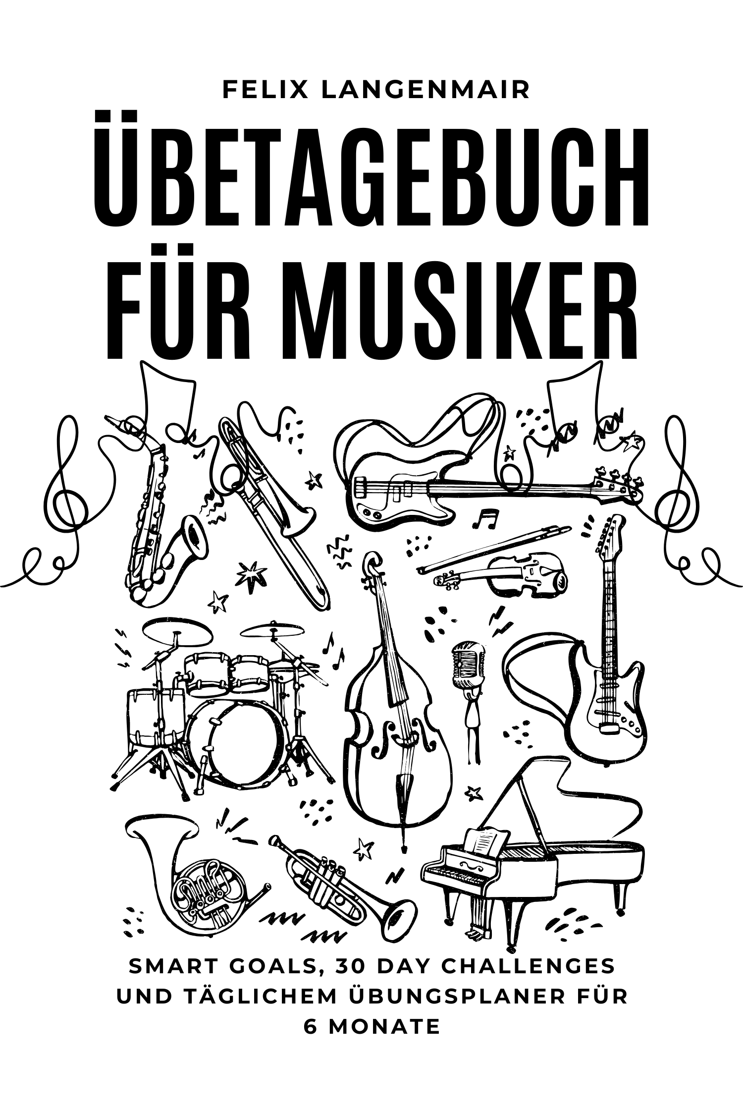 Übetagebuch für Musiker